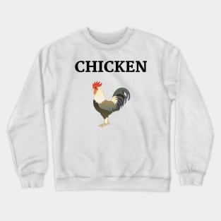 Chicken Crewneck Sweatshirt